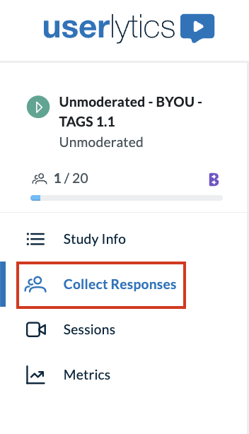Userlytics study sidebar navigation highlighting the Collect Responses section for an unmoderated test.