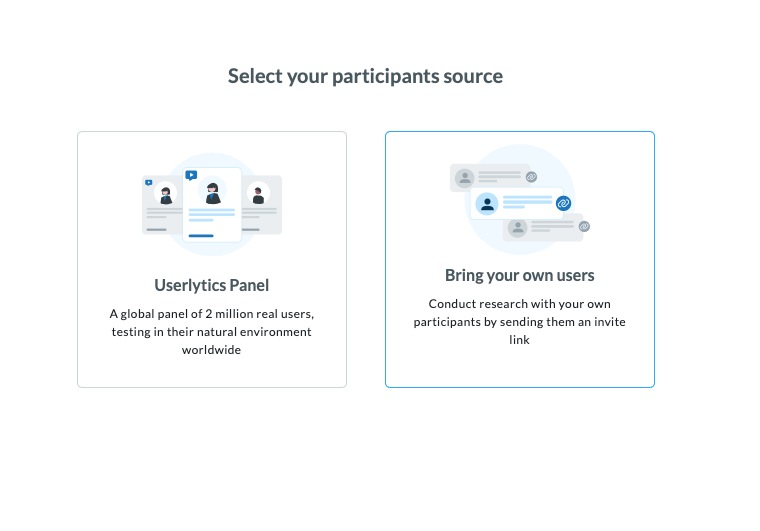 Userlytics Study with participants source window and bring your own users selected.