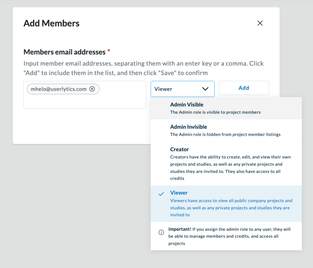 Add Members pop-up showing an email entered and the role dropdown expanded with role options.