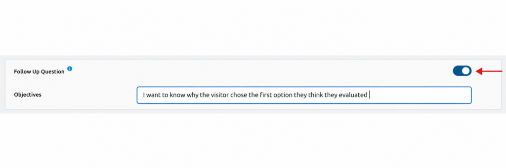 Follow Up Question settings with a red arrow pointing to the enabled blue toggle in the upper-right corner.